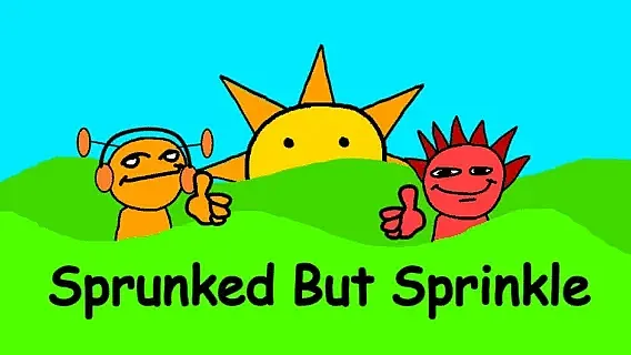 Sprunked But Sprinkle