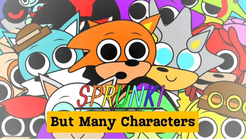 Play Sprunki But Many Characters 
