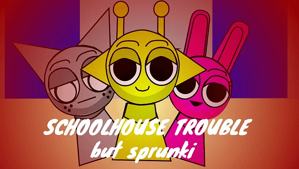 Sprunki But SchoolHouse Trouble