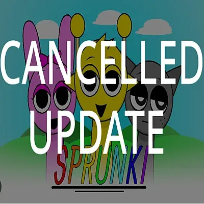 Play Sprunki Cancelled Update 